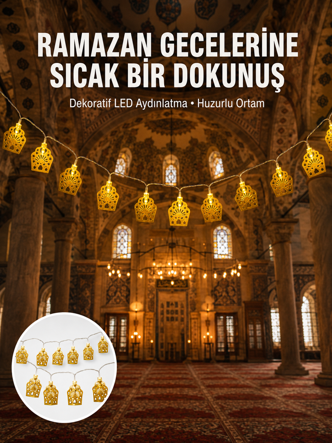 CAMİ RAMAZAN LED IŞIK - Lisinya