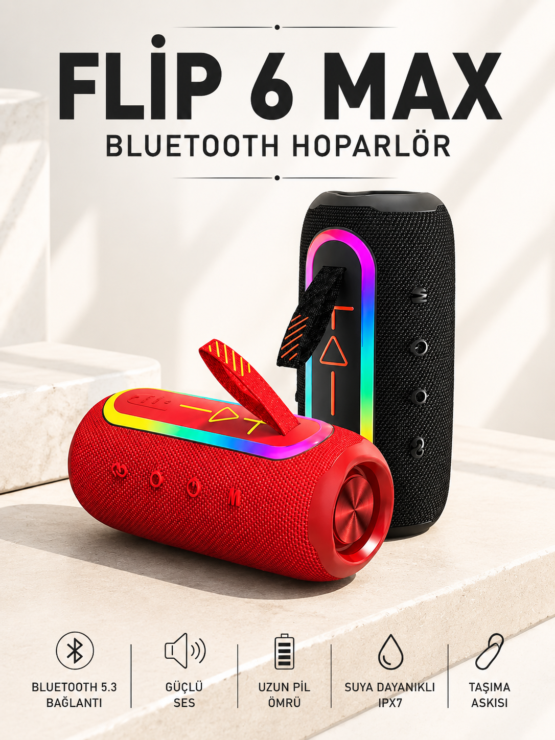 FLİP 6 MAX BLUETOOTH HOPARLÖR - Lisinya FLİP 6 MAX BLUETOOTH HOPARLÖR - Lisinya