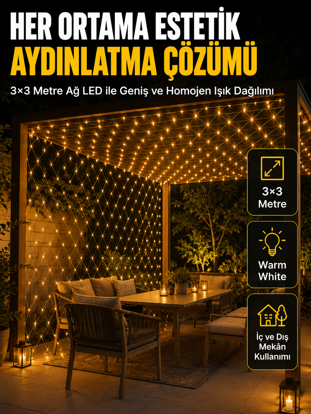 3x3 Metre Ağ LED ile Bahçenize Sıcak ve Şık Aydınlatma - Lisinya