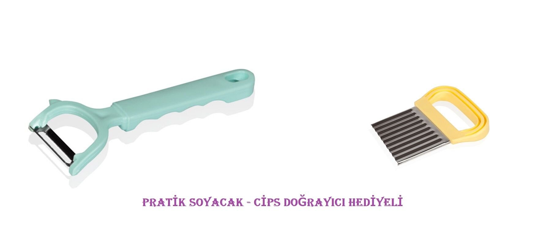 Pratik Soyacak - Cips Doğrayıcı Hediyeli - Lisinya Pratik Soyacak - Cips Doğrayıcı Hediyeli - Lisinya