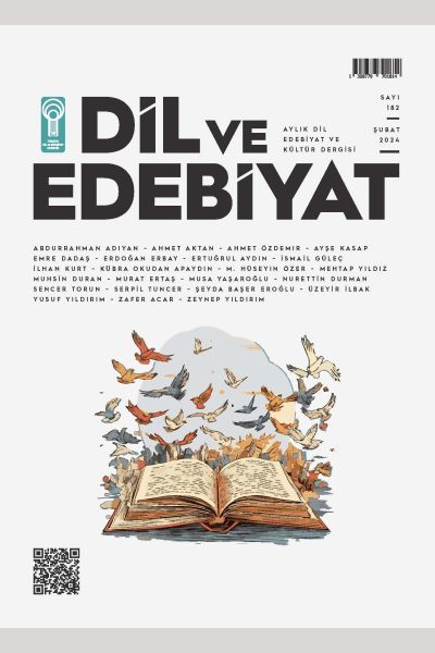 Dil ve Edebiyat (182. Sayı) Dil ve Edebiyat (182. Sayı)