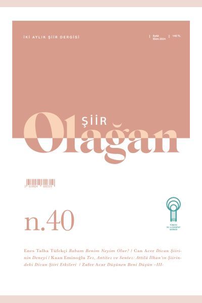 Olağan Şiir (40. Sayı) Olağan Şiir (40. Sayı)