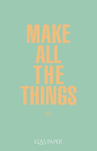 Ela’s Paper Make All The Things 365 Ela’s Paper Make All The Things 365