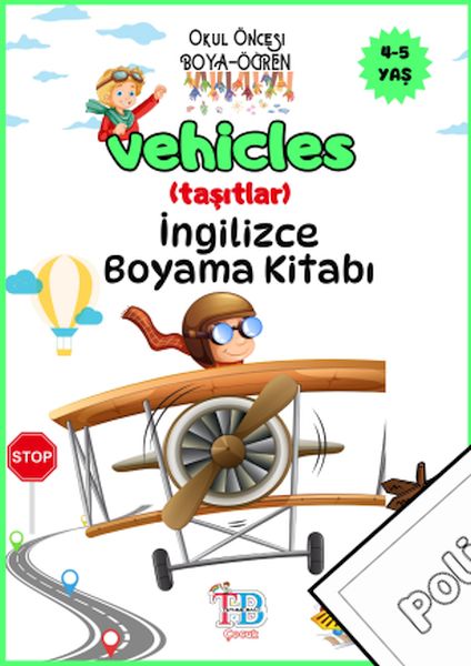 Vehicles(taşıtlar) Boyama Kitabı Vehicles(taşıtlar) Boyama Kitabı