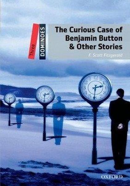 The Curious Case of Benjamin Button Other Stories The Curious Case of Benjamin Button Other Stories