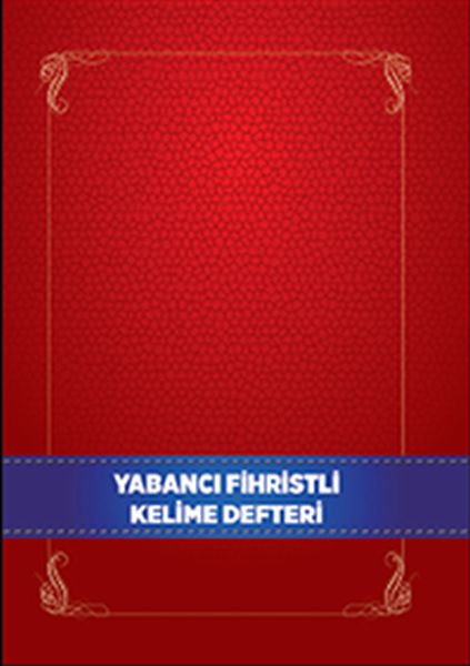Yabancı Dil Fihristli Kelime Defteri Yabancı Dil Fihristli Kelime Defteri