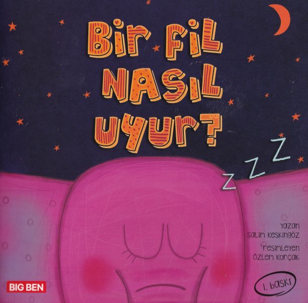 Bir Fil Nasıl Uyur ? Bir Fil Nasıl Uyur ?