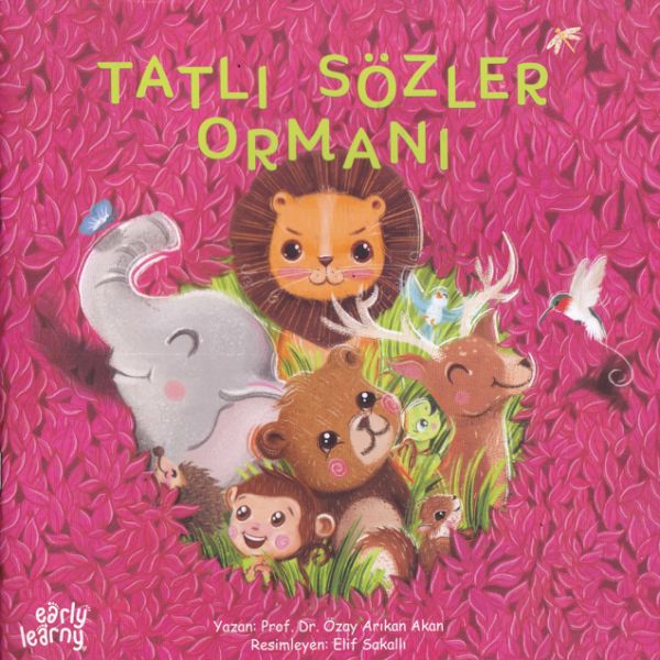 Tatlı Sözler Ormanı Tatlı Sözler Ormanı