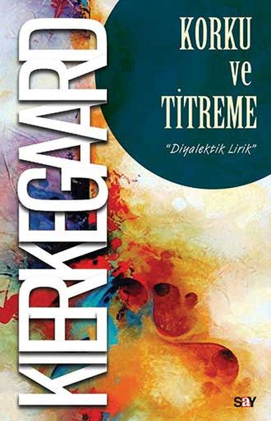 Korku ve Titreme Korku ve Titreme