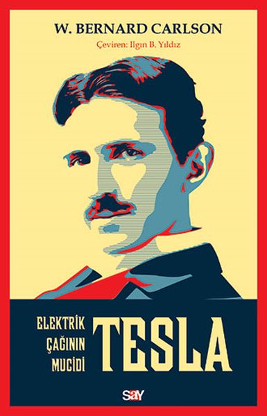 Tesla Elektrik Çağının Mucidi Tesla Elektrik Çağının Mucidi