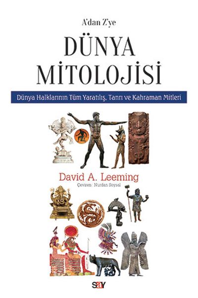 A'dan Z'ye Dünya Mitolojisi A'dan Z'ye Dünya Mitolojisi