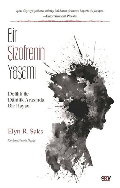 Bir Şizofrenin Yaşamı Bir Şizofrenin Yaşamı