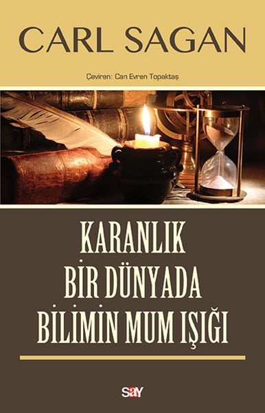Karanlık Bir Dünyada Bilimin Mum Işığı Karanlık Bir Dünyada Bilimin Mum Işığı