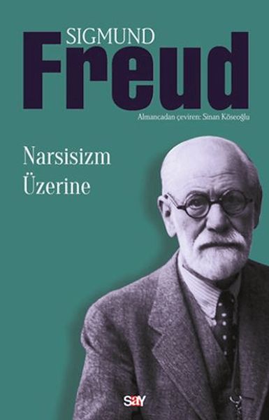 Narsisizm Üzerine Narsisizm Üzerine