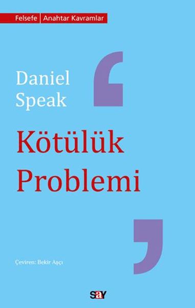 Kötülük Problemi Kötülük Problemi