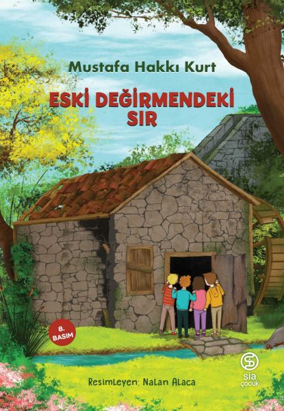 Eski Değirmendeki Sır Eski Değirmendeki Sır