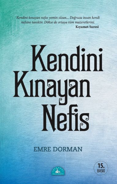 Kendini Kınayan Nefis Kendini Kınayan Nefis