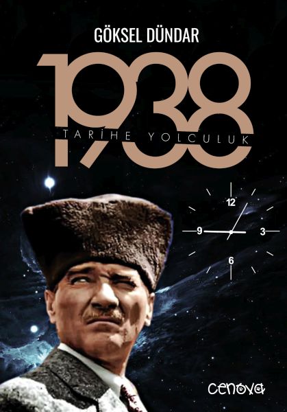 1938 Tarihe Yolculuk 1938 Tarihe Yolculuk