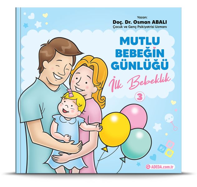 Mutlu Bebeğin Günlüğü İlk Bebeklik-3