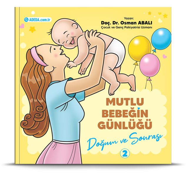 Mutlu Bebeğin Günlüğü Doğum ve Sonrası-2