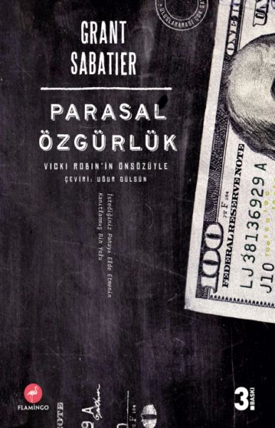 Parasal Özgürlük - Vicki Robin'in Önsözüyle Parasal Özgürlük - Vicki Robin'in Önsözüyle