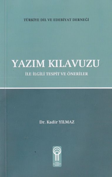 Yazım Kılavuzu Yazım Kılavuzu
