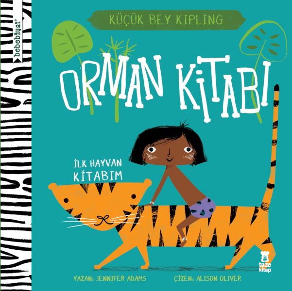 Bebebiyat - Orman Kitabı İlk Hayvan Kitabım - Küçük Bey Kipling Bebebiyat - Orman Kitabı İlk Hayvan Kitabım - Küçük Bey Kipling