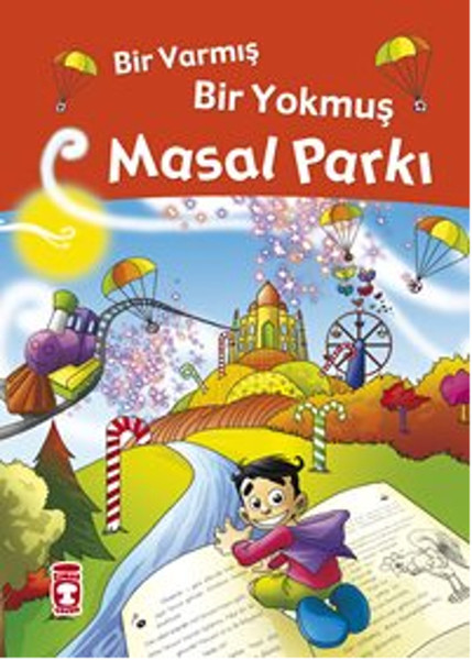 Masal Parkı- Bir Varmış Bir Yokmuş Masal Parkı- Bir Varmış Bir Yokmuş