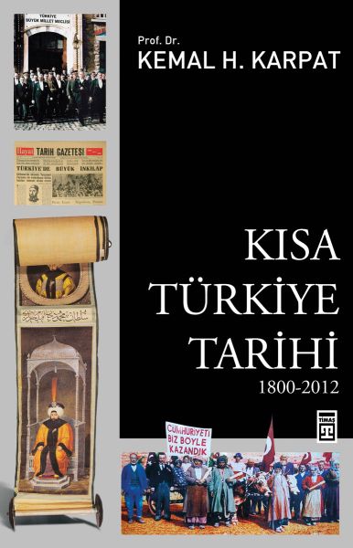 Kısa Türkiye Tarihi Kısa Türkiye Tarihi