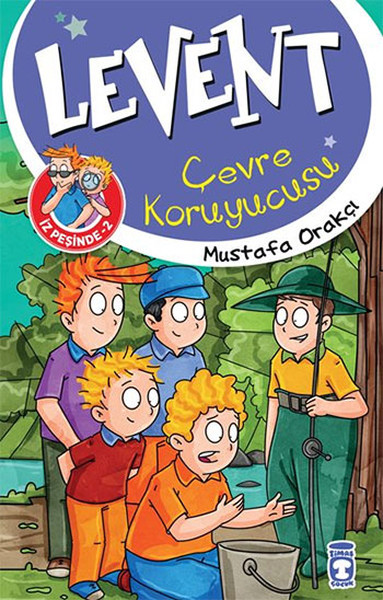 Levent İz Peşinde - 02 Çevre Koruyucusu Levent İz Peşinde - 02 Çevre Koruyucusu