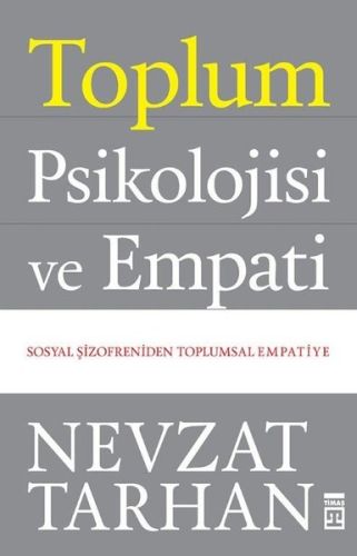 Toplum Psikolojisi ve Empati Toplum Psikolojisi ve Empati