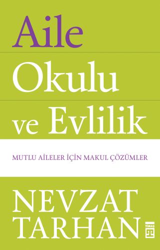Aile Okulu ve Evlilik Aile Okulu ve Evlilik