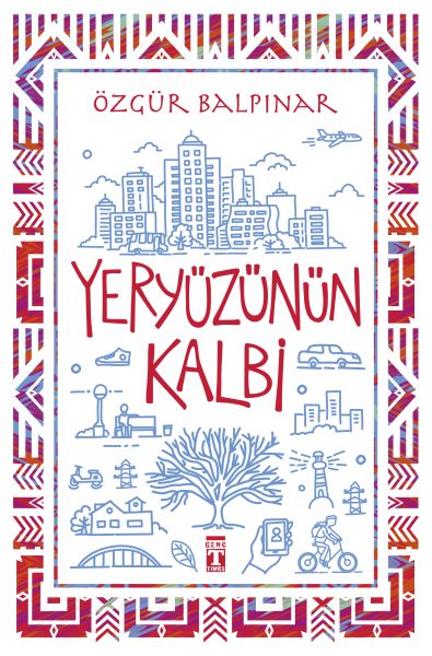 Yeryüzünün Kalbi Yeryüzünün Kalbi