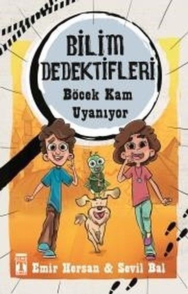 Bilim Dedektifleri  Böcek Kam Uyanıyor