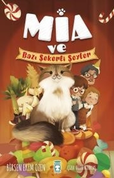 Mia ve Bazı Şekerli Şeyler Mia ve Bazı Şekerli Şeyler