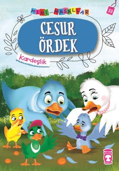 Cesur Ördek - Mini Masallar 4 (33) Cesur Ördek - Mini Masallar 4 (33)