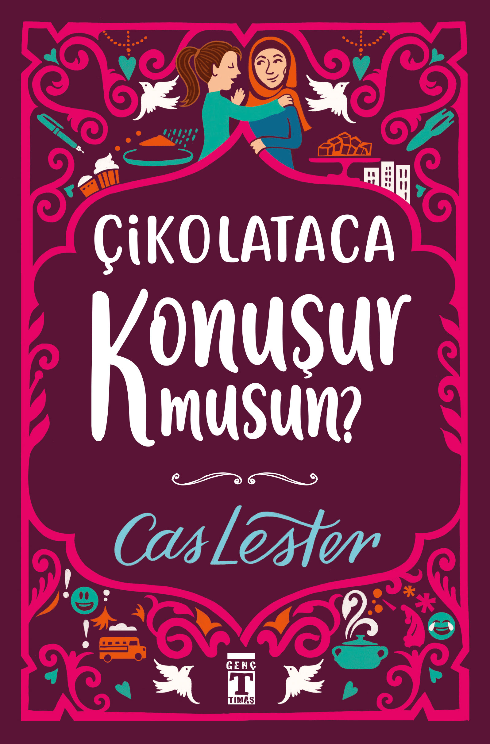 Çikolataca Konuşur Musun Çikolataca Konuşur Musun