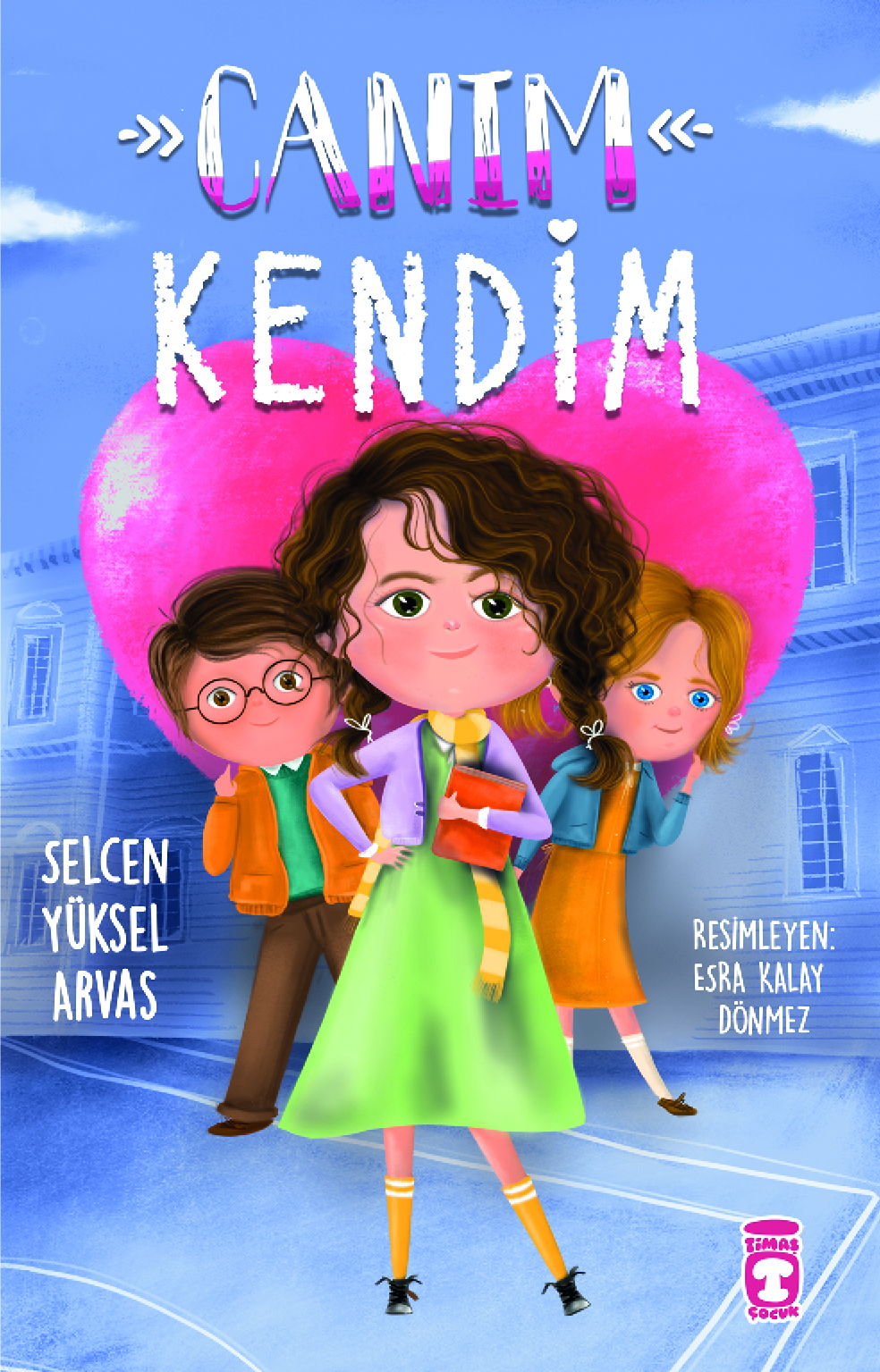 Canım Kendim Canım Kendim
