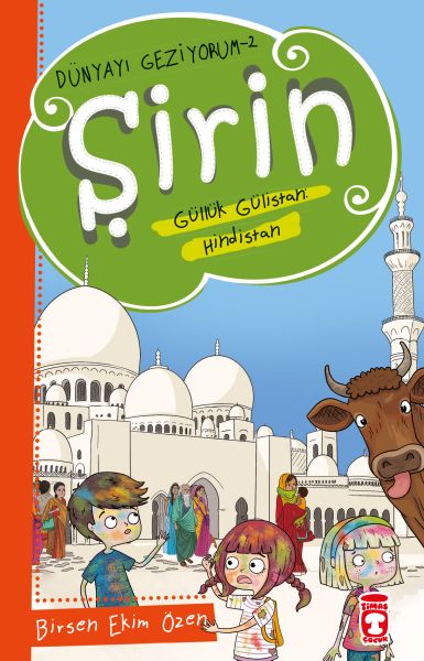 Şirin Güllük Gülistan Hindistan - Dünyayı Geziyorum 2