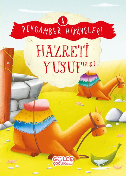 Hazreti Yusuf - Peygamber Hikâyeleri 4 Hazreti Yusuf - Peygamber Hikâyeleri 4