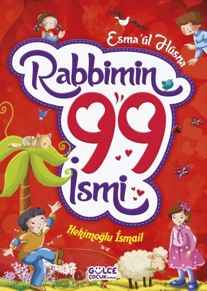 Rabbimin 99 İsmi - Esma'ül Hüsna (Fleksi Cilt) Rabbimin 99 İsmi - Esma'ül Hüsna (Fleksi Cilt)