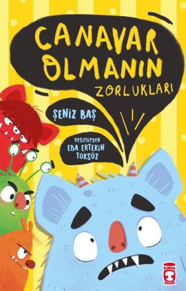 Canavar Olmanın Zorlukları Canavar Olmanın Zorlukları