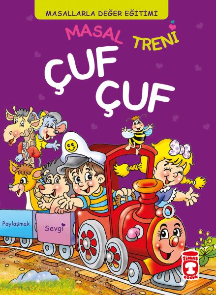 Masal Treni Çuf Çuf - Masallarla Değer Eğitimi (Fleksi Cilt) Masal Treni Çuf Çuf - Masallarla Değer Eğitimi (Fleksi Cilt)