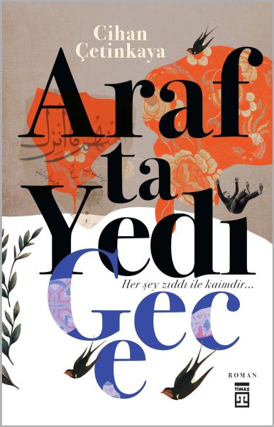 Arafta Yedi Gece Arafta Yedi Gece