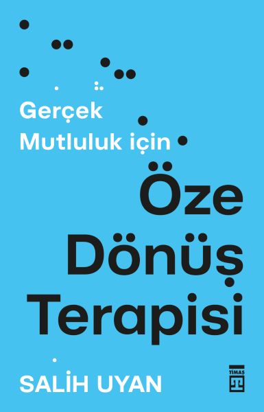 Öze Dönüş Terapisi Öze Dönüş Terapisi