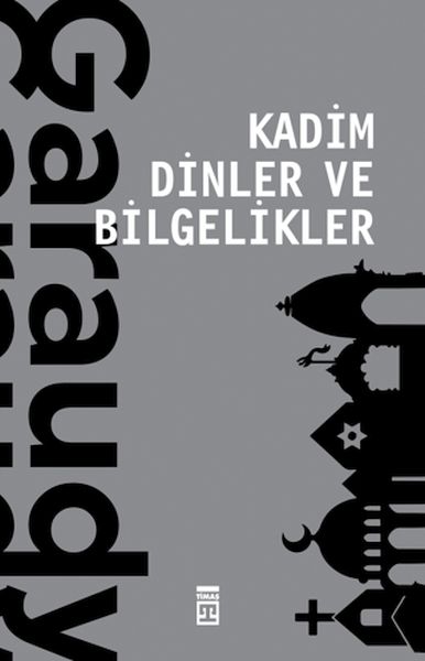 Kadim Dinler ve Bilgelikler