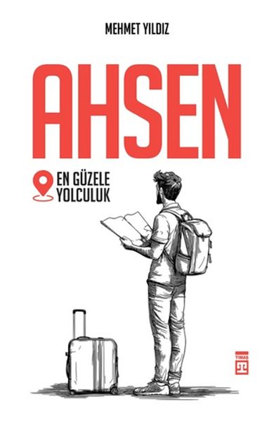 Ahsen - En Güzele Yolculuk Ahsen - En Güzele Yolculuk