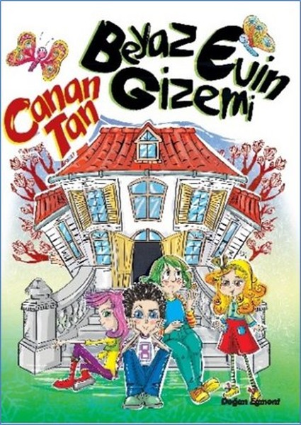 Beyaz Evin Gizemi Beyaz Evin Gizemi