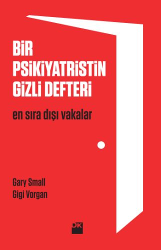 Bir Psikiyatristin Gizli Defteri Bir Psikiyatristin Gizli Defteri