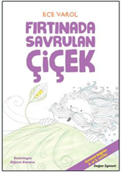 Fırtınada Savrulan Çiçek Fırtınada Savrulan Çiçek